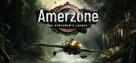 Amerzone - The Explorer's Legacy / Digital Deluxe Edition