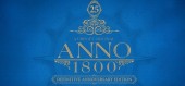 Купить Anno 1800 - Definitive Annoversary