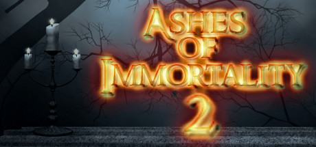 Ashes of Immortality II