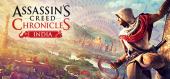 Купить Assassin's Creed Chronicles: India
