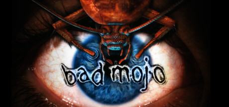 download free bad mojo steam