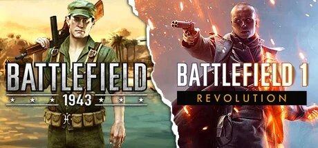 Battlefield 1 Revolution & Battlefield 1943