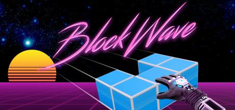 Block Wave VR