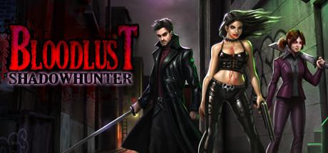 BloodLust Shadowhunter