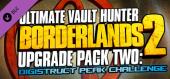 Borderlands 2: Ultimate Vault Hunter Upgrade Pack 2 купить
