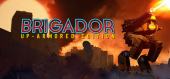 Купить Brigador: Up-Armored Edition