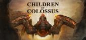 Купить Children of Colossus