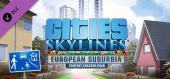 Cities: Skylines - Content Creator Pack: European Suburbia купить