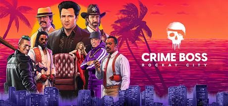 Crime Boss: Rockay City