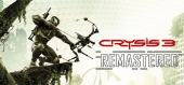 Купить Crysis 3 Remastered