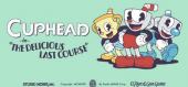 Купить Cuphead + The Delicious Last Course