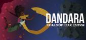 Dandara: Trials of Fear Edition купить