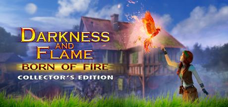 Darkness and Flame: Born of Fire