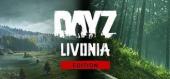 Купить DayZ Livonia Edition