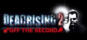 Купить Dead Rising 2: Off the Record