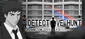 Купить Detective Hunt - Crownston City PD