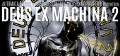 Купить DEUS EX MACHINA 2