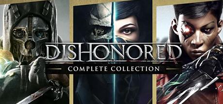 Dishonored: Complete Collection (Dishonored 2 + Death of the Outsider Deluxe + Dishonored Definitive)