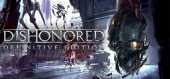 Купить Dishonored - Definitive Edition