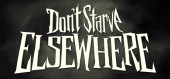 Купить Don't Starve Elsewhere