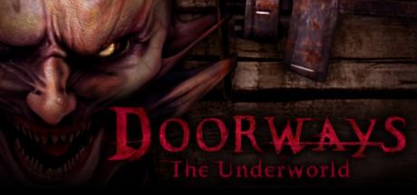 Doorways: Chapter 3 - The Underworld