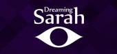 Купить Dreaming Sarah