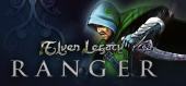 Купить Elven Legacy: Ranger