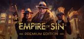 Купить Empire of Sin - Premium Edition