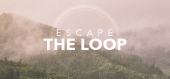 Купить Escape the Loop