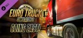 Euro Truck Simulator 2 - Going East! купить
