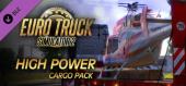 Euro Truck Simulator 2 - High Power Cargo Pack купить