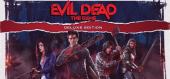 Купить Evil Dead: The Game Deluxe Edition
