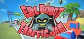 Купить Evil Robot Traffic Jam HD