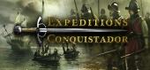 Expeditions: Conquistador купить