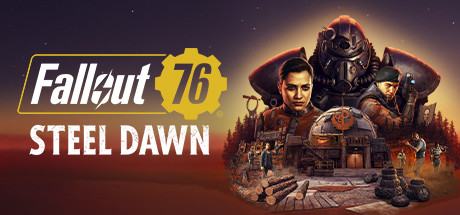 Fallout 76: Steel Dawn Deluxe