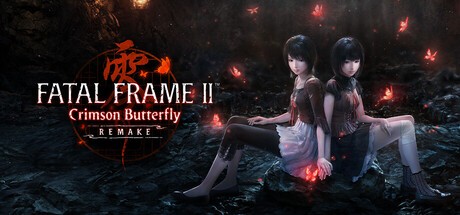 FATAL FRAME II: Crimson Butterfly REMAKE / Digital Deluxe Edition