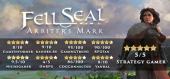 Купить Fell Seal: Arbiter's Mark