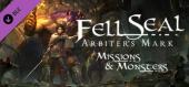 Купить Fell Seal: Arbiter's Mark - Missions and Monsters