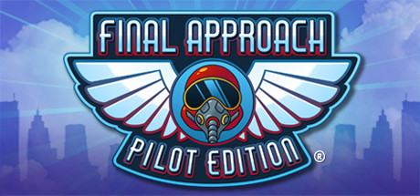 Final Approach: Pilot Edition