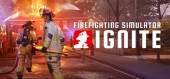 Firefighting Simulator: Ignite / Year 1 Edition