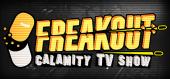 Freakout: Calamity TV Show купить