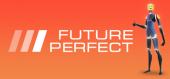 Купить Future Perfect
