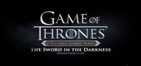Game of Thrones: The Sword in the Darkness