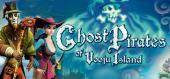 Купить Ghost Pirates of Vooju Island