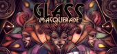 Купить Glass Masquerade