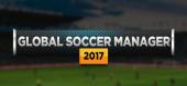 Купить Global Soccer Manager 2017