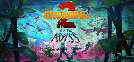 Grounded 2 / Founder's Edition