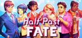 Купить Half Past Fate