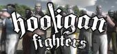 Купить Hooligan Fighters