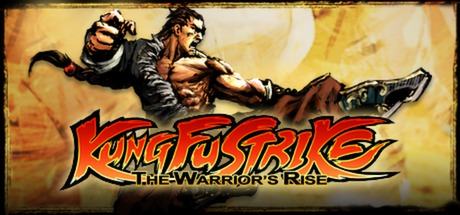 Kung Fu Strike - The Warrior's Rise